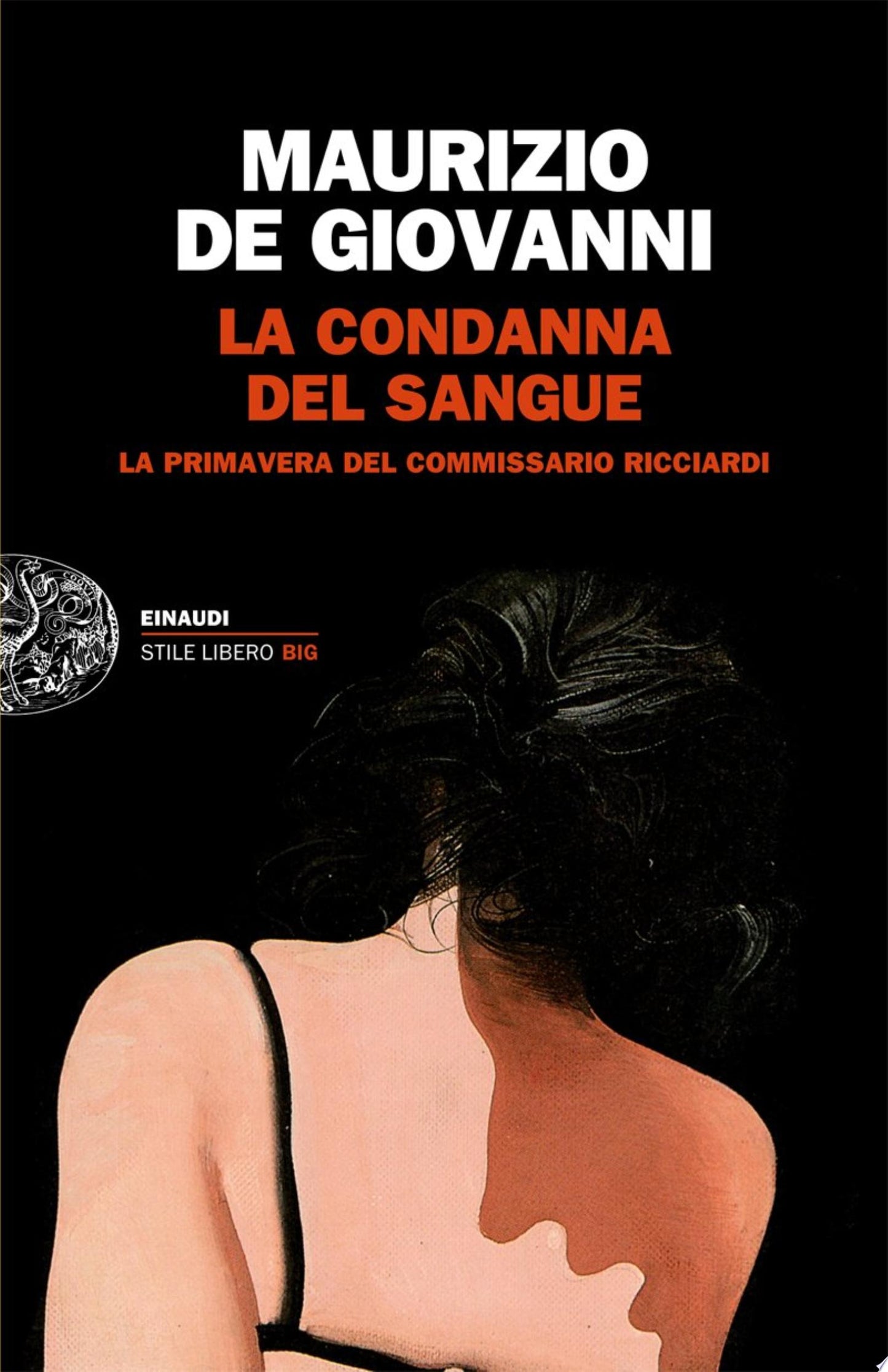 L/la Condanna Del Sangue - Maurizio De Giovanni