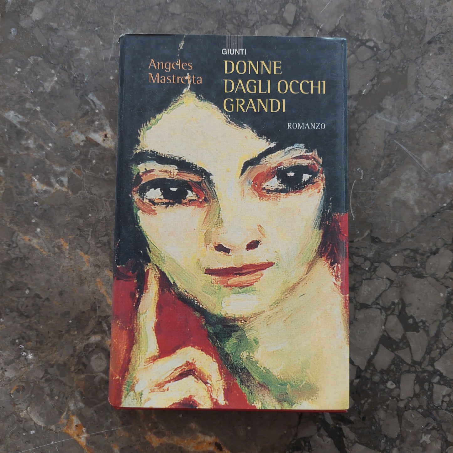 Donne Dagli Occhi Grandi - Angeles Mastretta