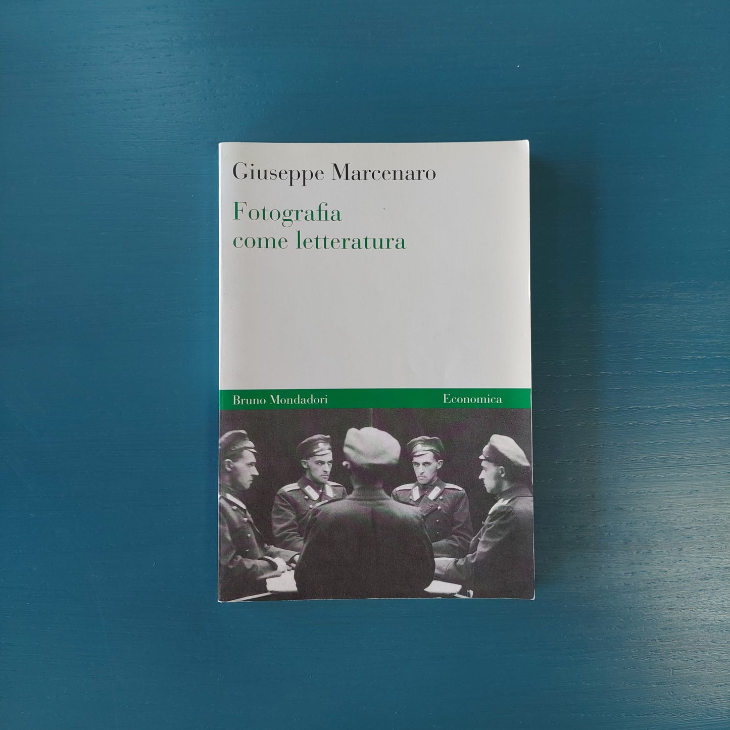 Fotografia Come Letteratura - Giuseppe Marcenaro