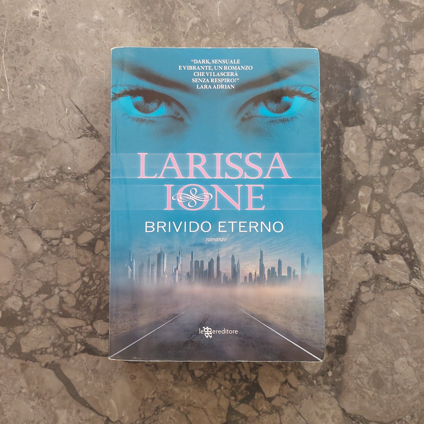 Brivido Eterno. Demonica - Larissa Ione