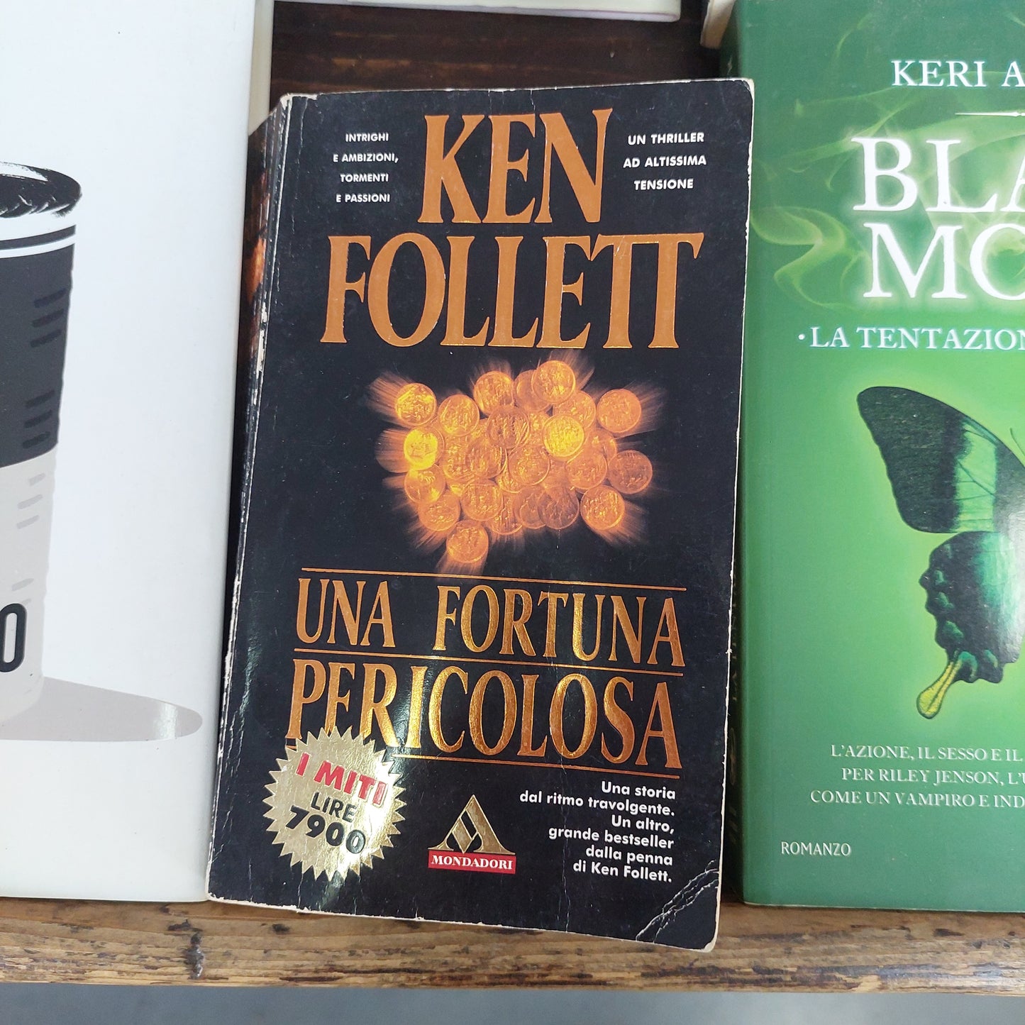 Una Fortuna Pericolosa - Ken Follett