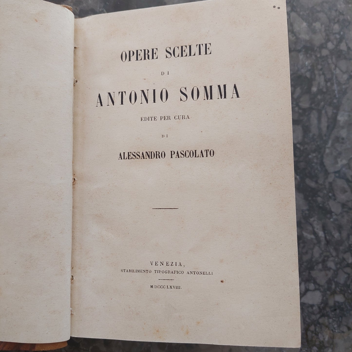 L/opere Scelte Di Antonio Somma Rilegato In Pelle 1868