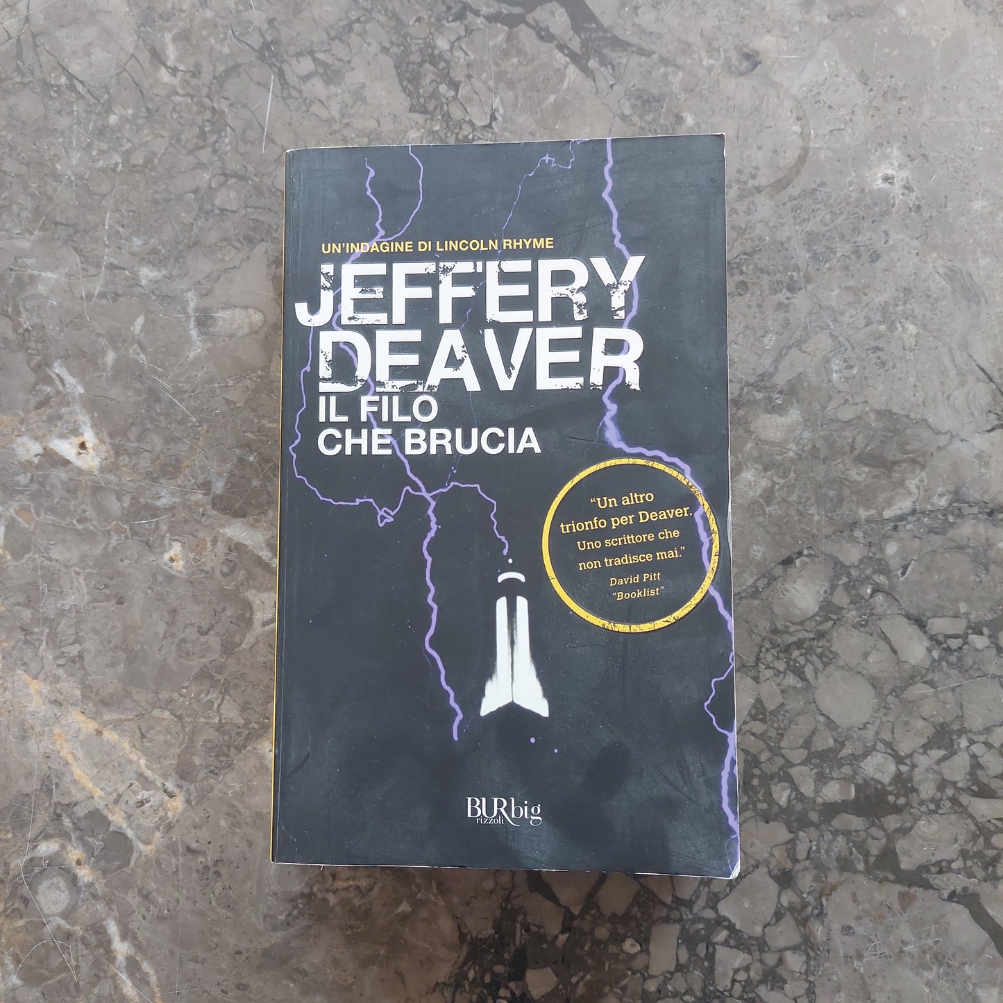 Il Filo Che Brucia - Jeffery Deaver