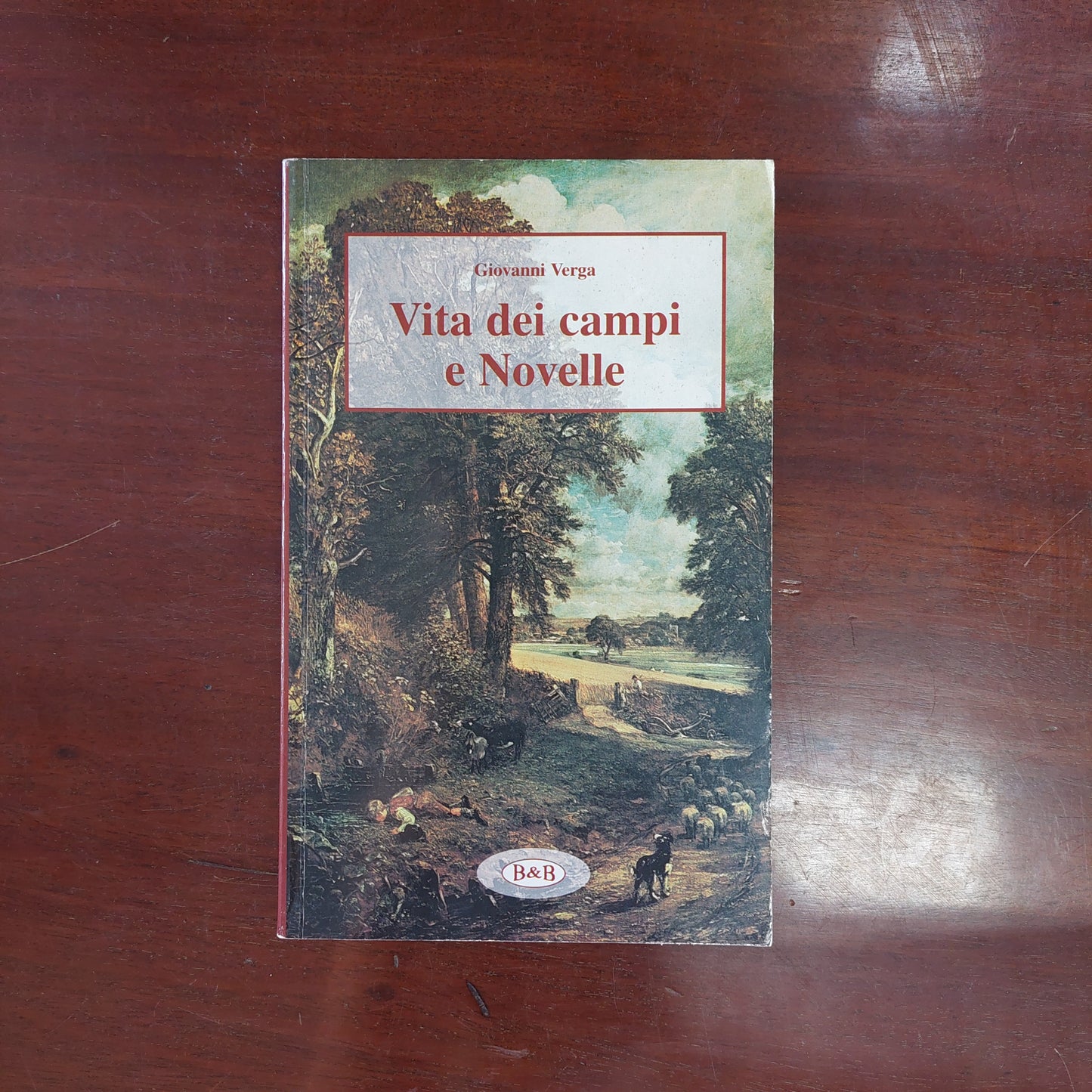 Vita Dei Campi E Novelle - Giovanni Verga
