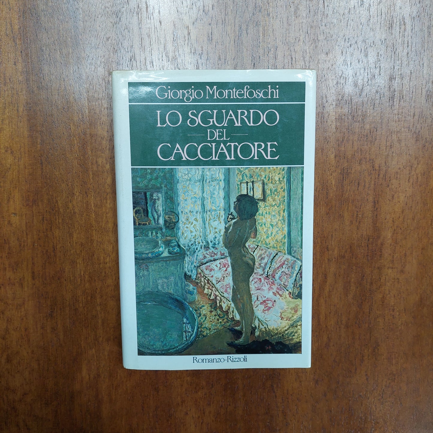 Lo Sguardo Del Cacciatore - Giorgio Montefoschi