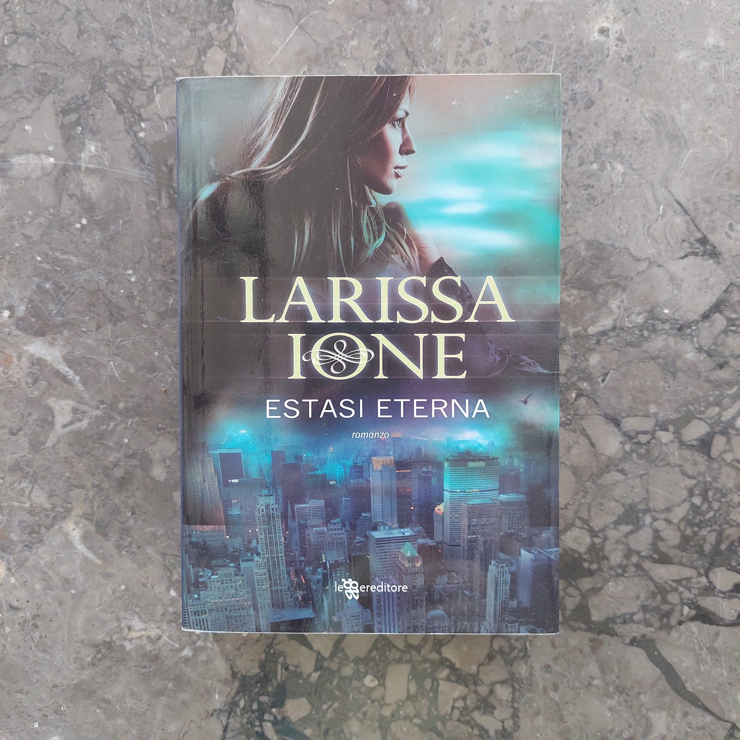 Estasi Eterna. Demonica - Larissa Ione