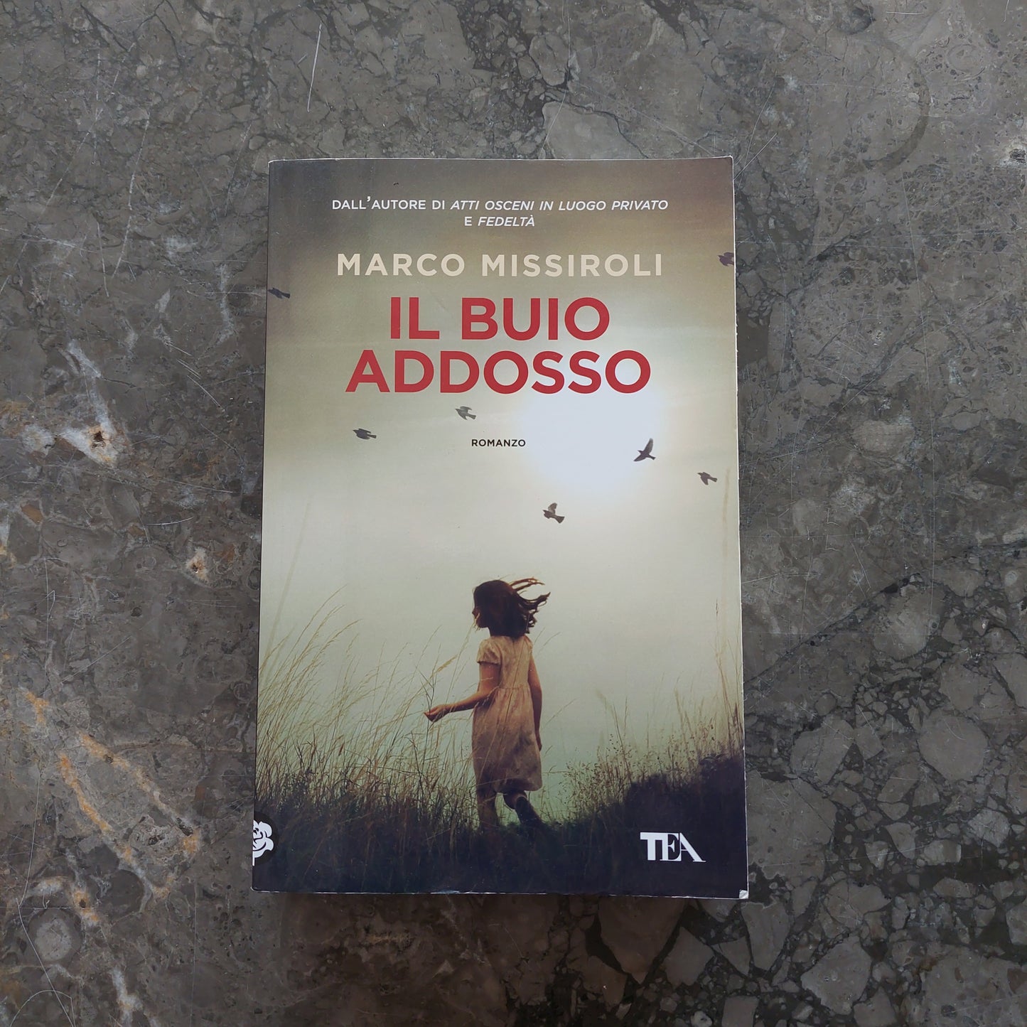 Il Buio Addosso - Marco Missiroli