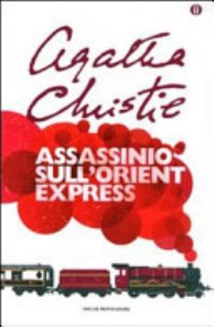 Assassinio Sull'orient Express - Agatha Christie