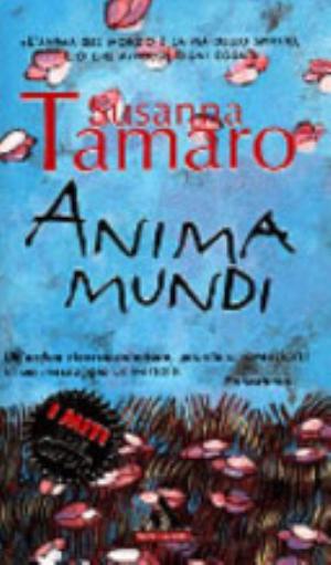 L/anima Mundi - Susanna Tamaro