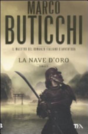 La Nave D'oro - Marco Buticchi