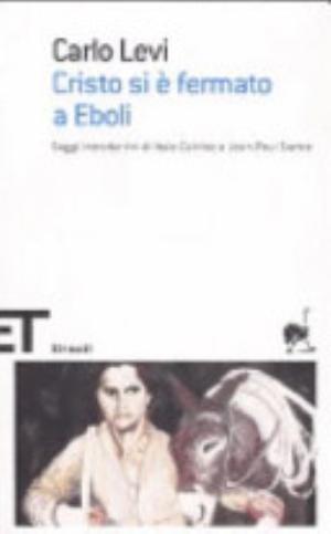 Cristo Si è Fermato A Eboli - Carlo Levi