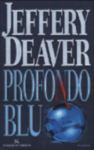 Profondo Blu - Jeffery Deaver