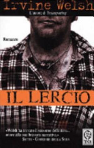 Il Lercio - Irvine Welsh
