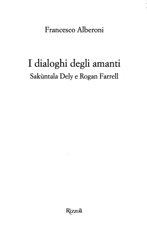 L/i Dialoghi Degli Amanti - Francesco Alberoni