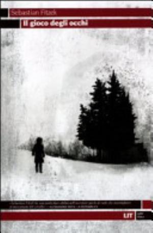 Il Gioco Degli Occhi - Sebastian Fitzek
