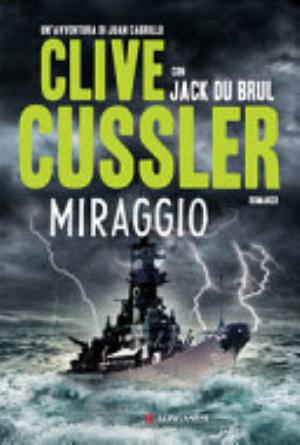 Miraggio - Clive Cussler, Jack Du Brul