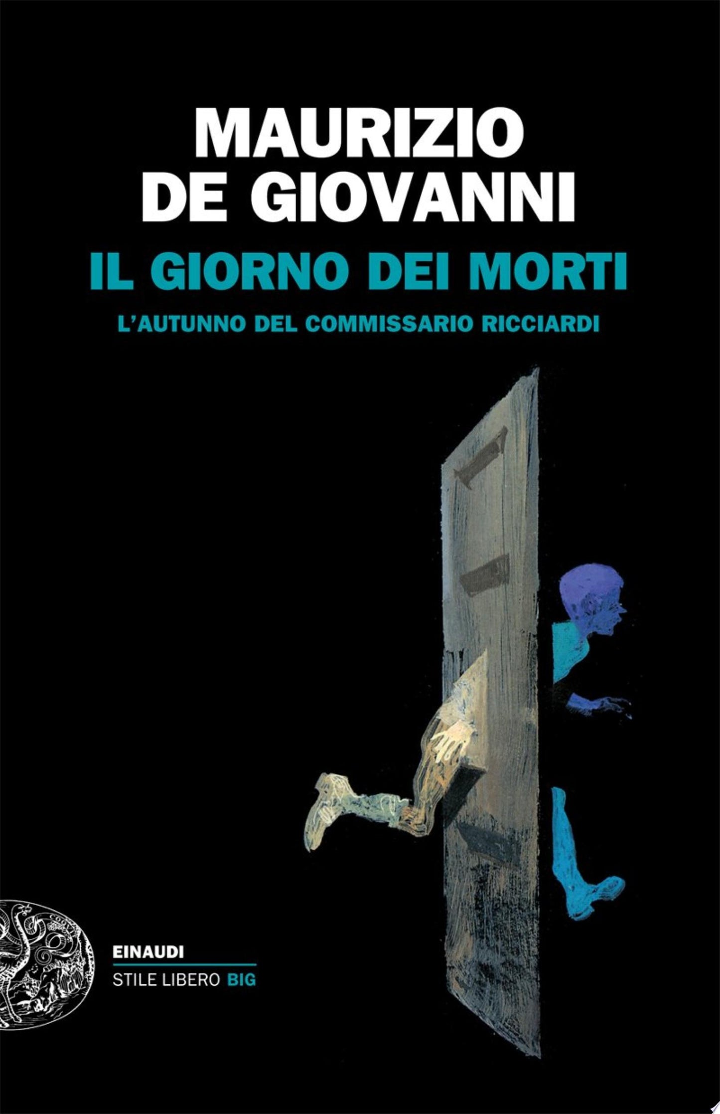 L/il Giorno Dei Morti - Maurizio De Giovanni