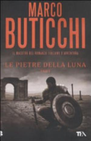 Le Pietre Della Luna - Marco Buticchi