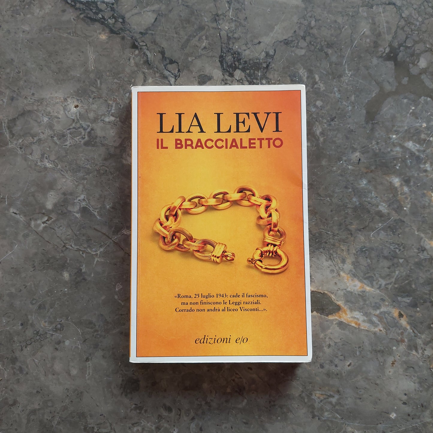 L/il Braccialetto - Lia Levi