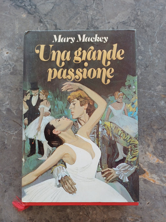 L/una Grande Passione - M. Mackey