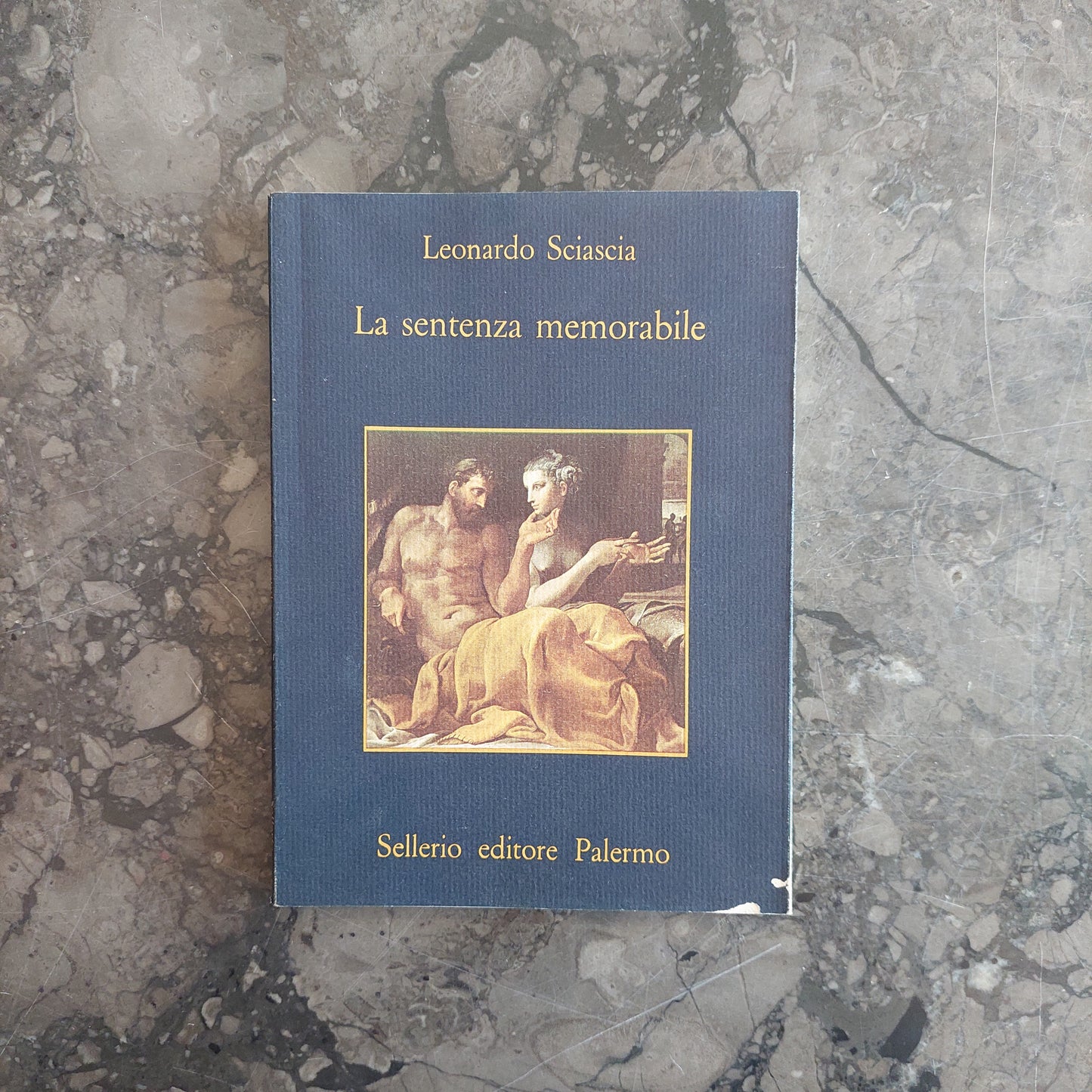 L/la Sentenza Memorabile - L. Sciascia