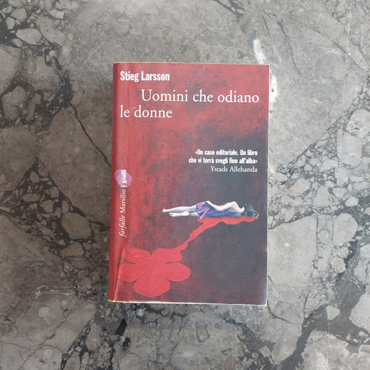 L/uomini Che Odiano Le Donne - Stieg Larsson, Carmen Giorgetti Cima