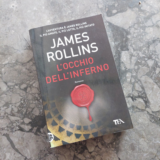 "l'occhio Dell'inferno" Di James Rollins