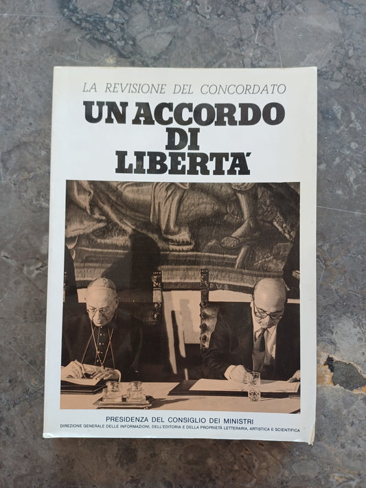 L/un Accordo Di Libertà, La Revisione Del Concordato