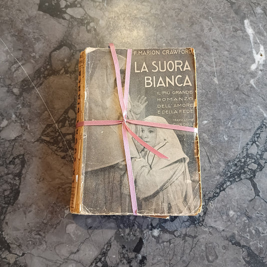 L/la Suora Bianca - Marion Crawford