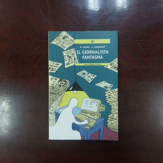 Il Giornalista Fantasma - Raffaele Fiengo, Daria Gorodisky