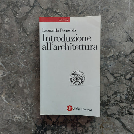 Introduzione All'architettura -  Leonardo Benevolo