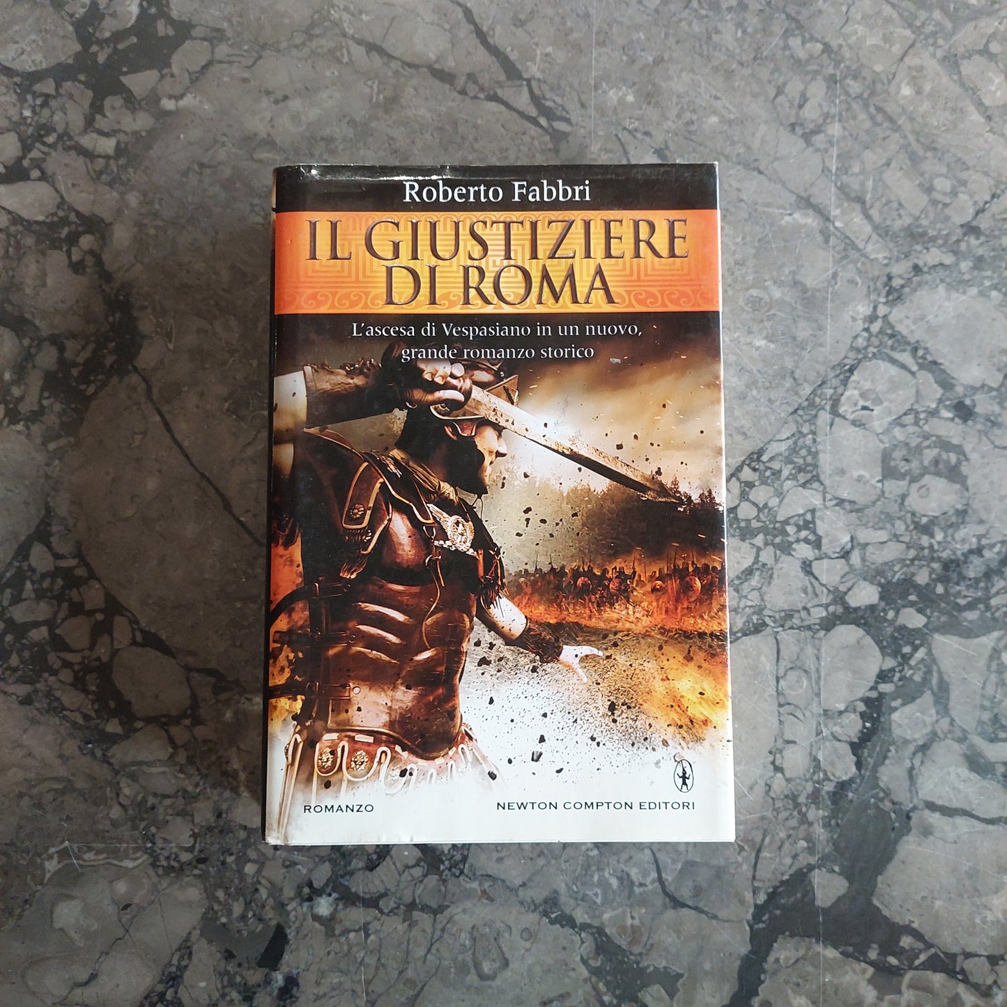 Il Giustiziere Di Roma - Roberto Fabbri
