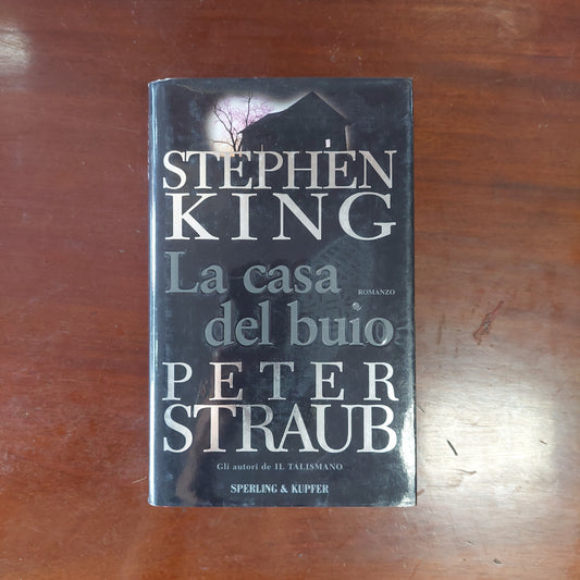 La Casa Del Buio - Stephen King, Peter Straub