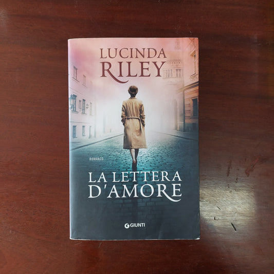 La Lettera D'amore - Lucinda Riley