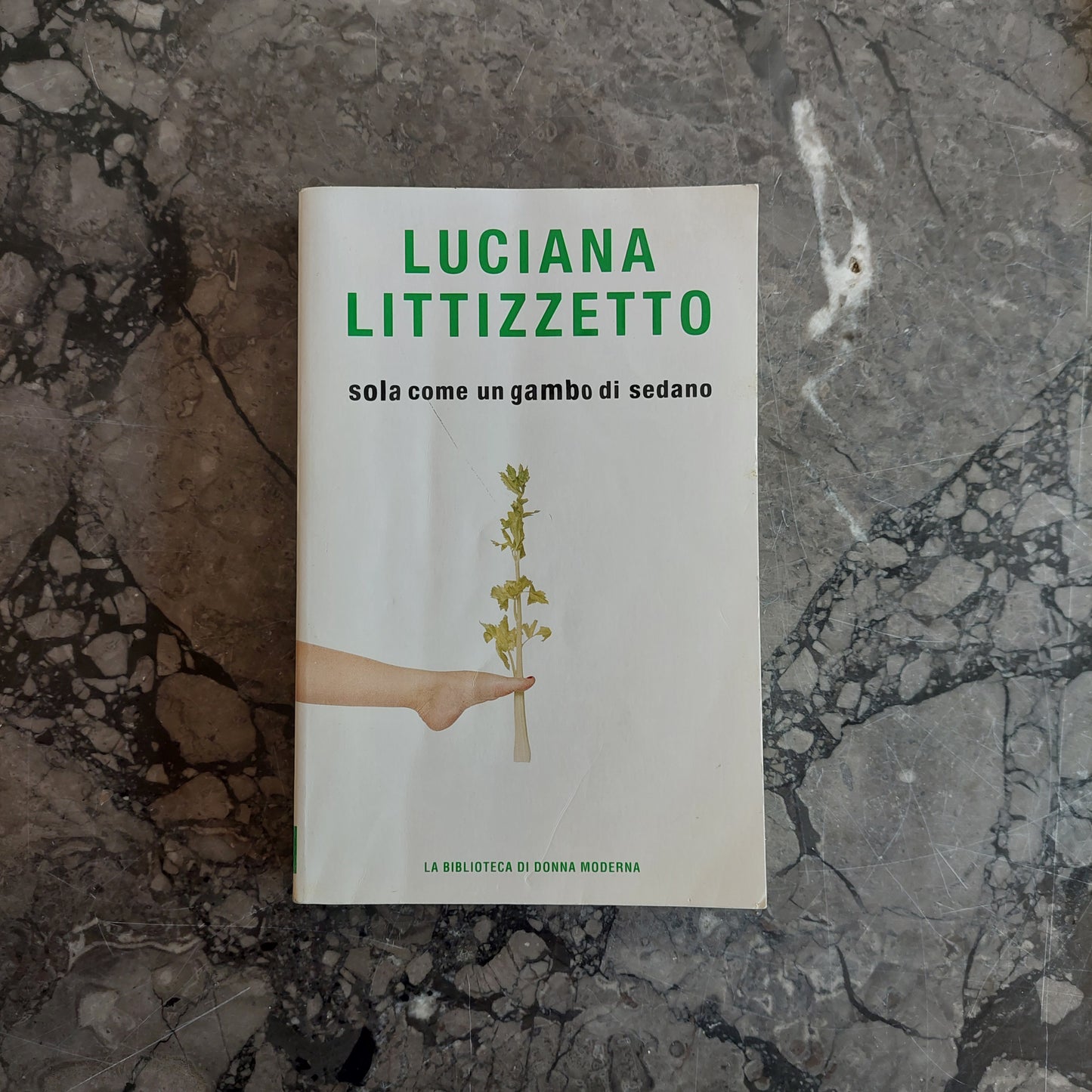 L/sola Come Un Gambo Di Sedano - L. Littizzetto
