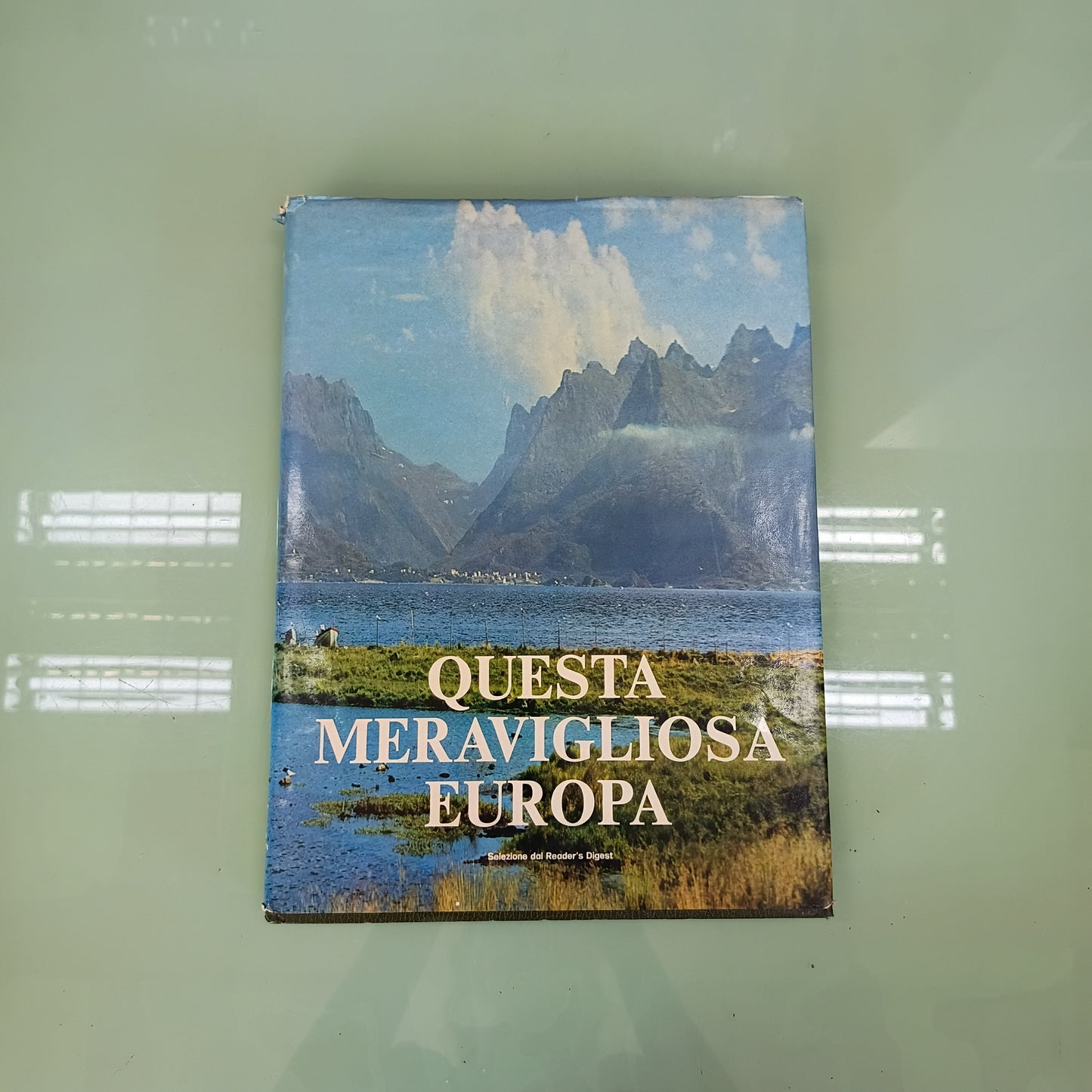 L/questa Meravigliosa Europa - Reader's Digest