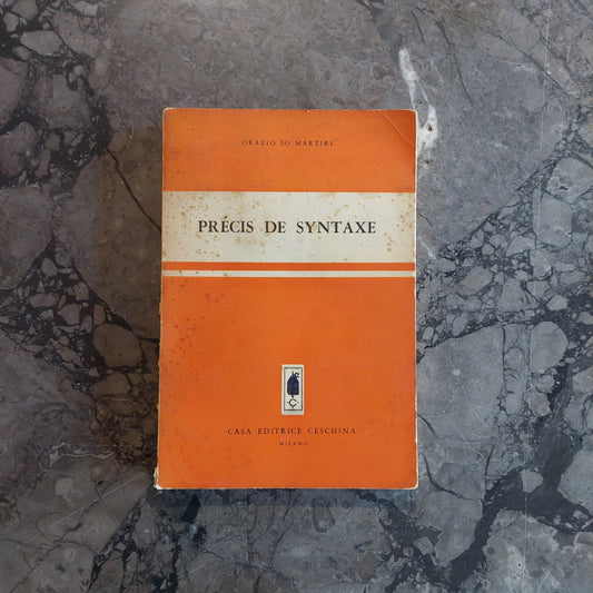 L/précis De Syntaxe (grammatica Francese) - O. Lo Martire