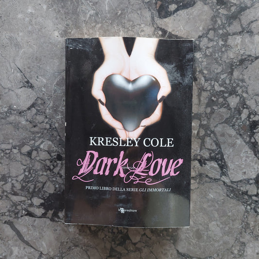 Dark Love - Kresley Cole