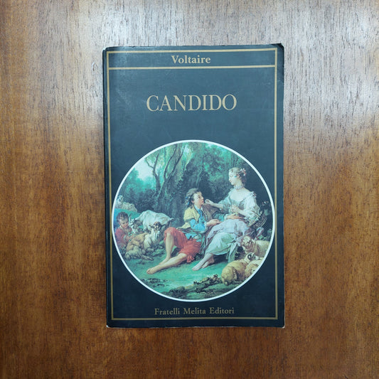 Candido O L'ottimismo-l'ingenuo Zadig O Il Destino - Voltaire