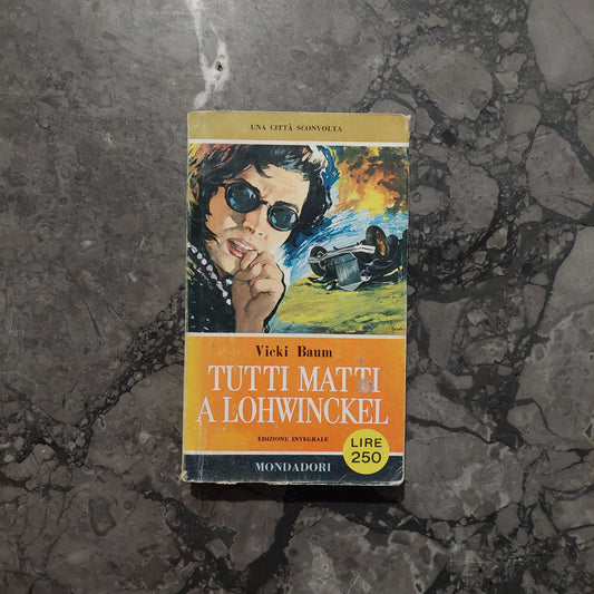 L/tutti Matti A Lohwinckel - V. Baum