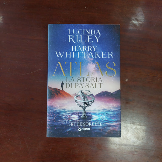 Atlas. La Storia Di Pa’ Salt. Le Sette Sorelle - Lucinda Riley