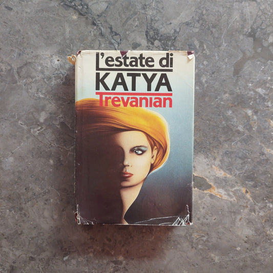 L'estate Di Katya - Trevanian