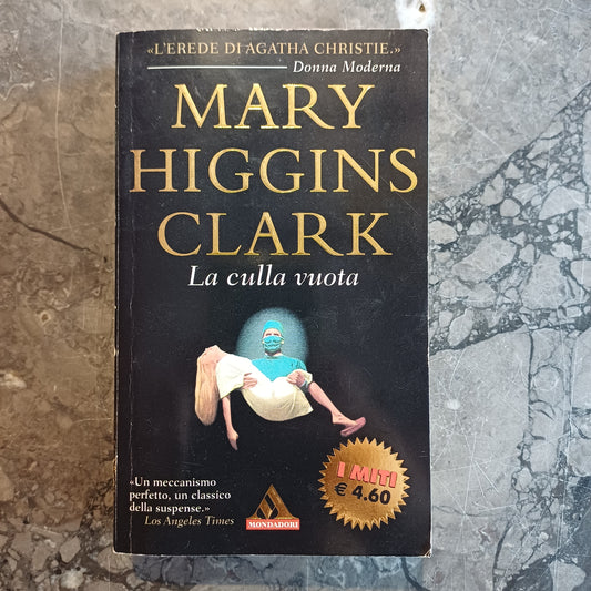 L/la Culla Vuota - Mary Higgins Clark