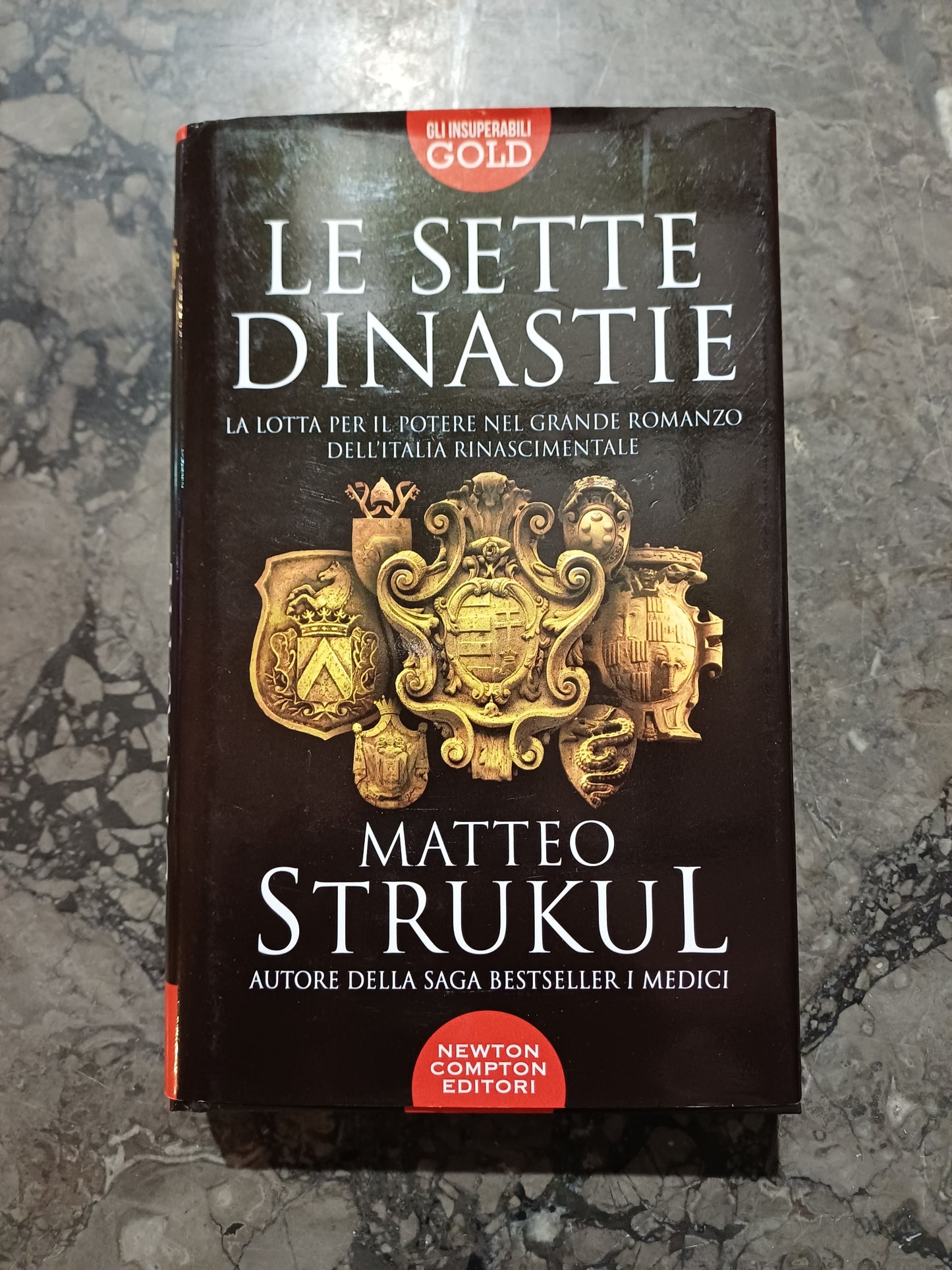 L/le Sette Dinastie - Matteo Strukul