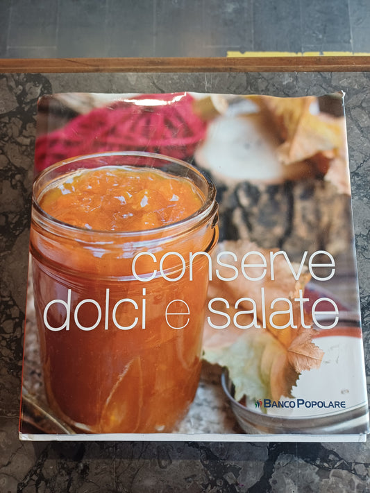 L/conserve Dolci E Salate