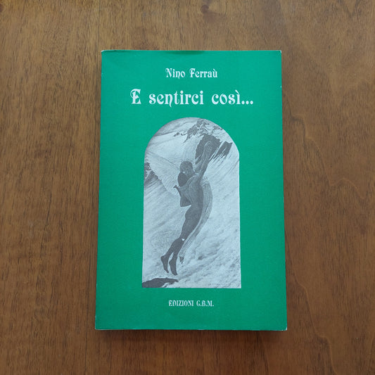 L/ E Sentirci Così... -  Nino Ferraù