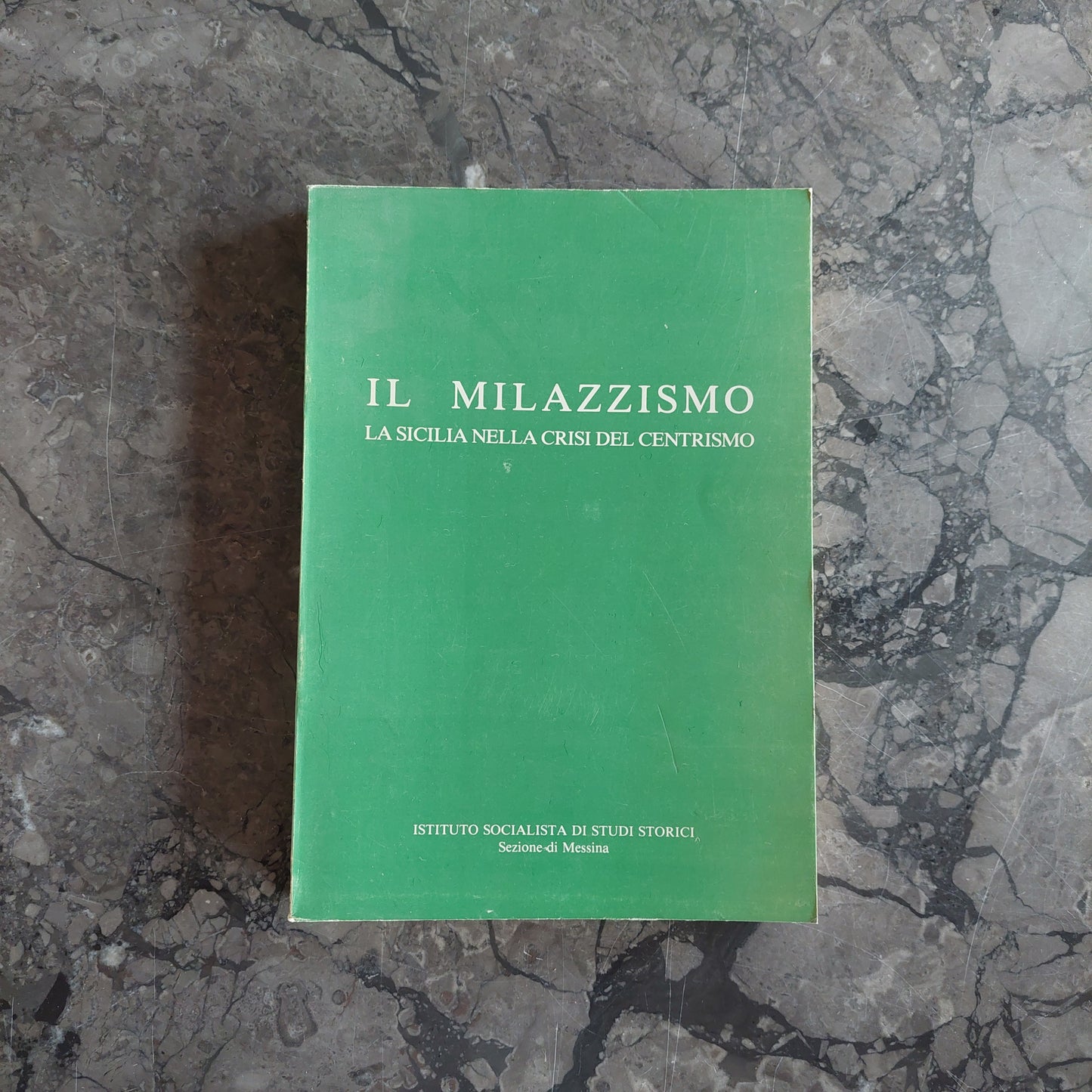 L/il Milazzismo, La Sicilia Nella Crisi Del Centrismo