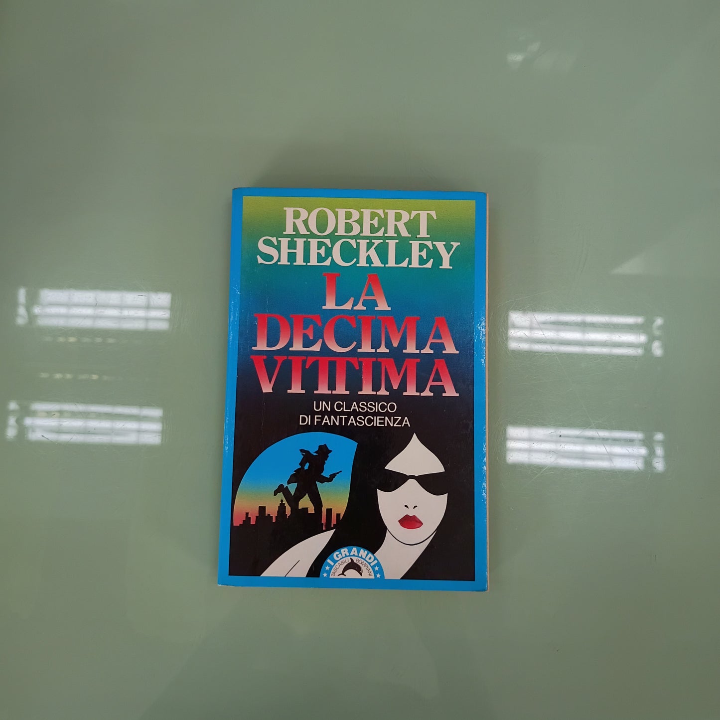 L/la Decima Vittima  - R. Sheckley