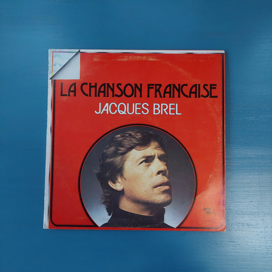 Jacques Brel – La Chanson Francaise
