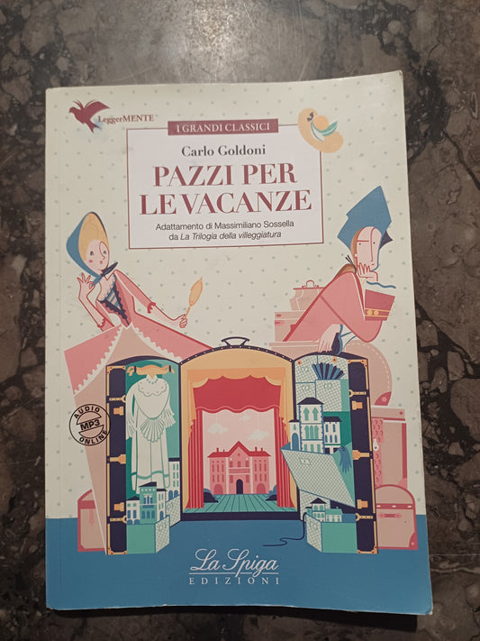 L/pazzi Per Le Vacanze - C. Goldoni